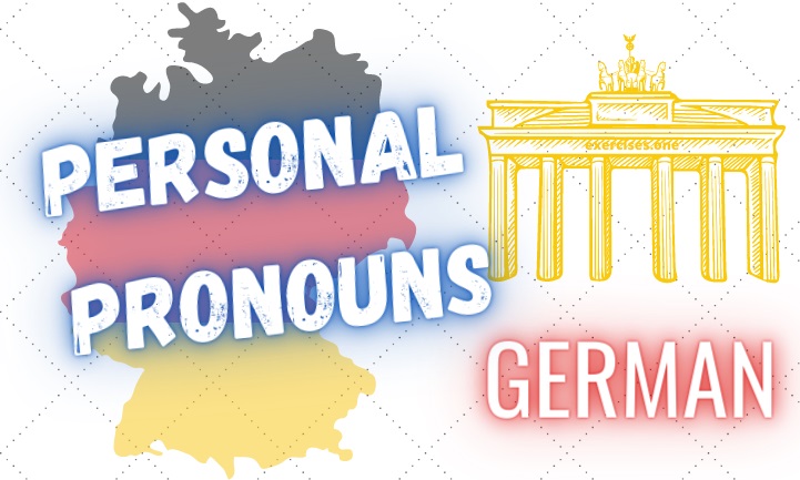 Personal Pronouns German Exercises