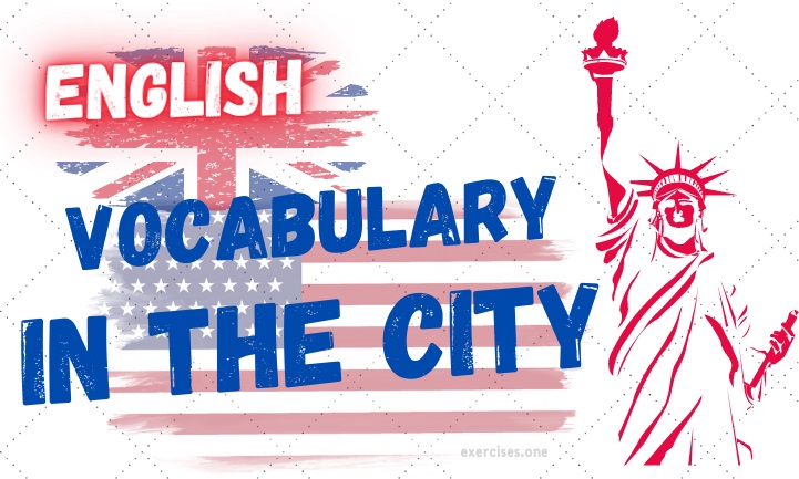english in the city vocabulary exercises