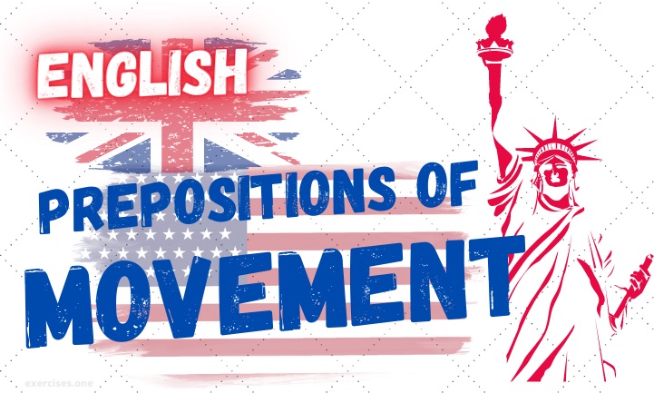 english prepositions of movement exercises