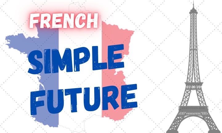 french simple future exercises
