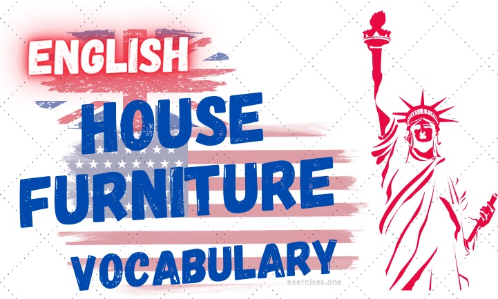 english house and furniture vocabulary exercises
