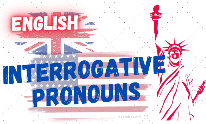 english interrogative pronouns exercises
