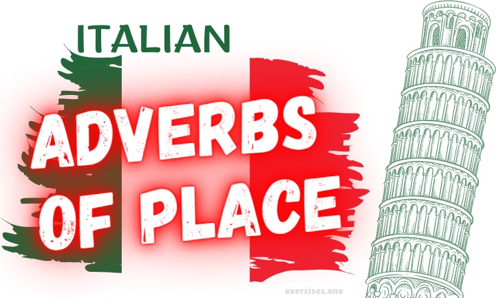 italian adverbs of place exercises