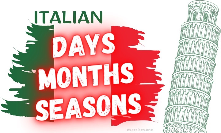italian days of the week months and seasons exercises